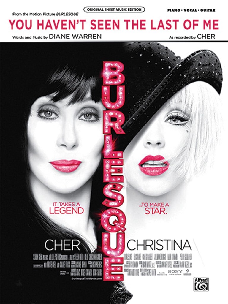 You Haven't Seen the Last of Me (from Burlesque)